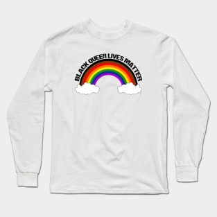 Black Queer Lives Matter - Inclusive Pride Rainbow Long Sleeve T-Shirt